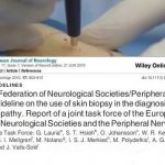 Biopsia Cutanea: Linee Guida Europee sull’uso nella diagnosi di Neuropatia delle Piccole Fibre. Anno 2010